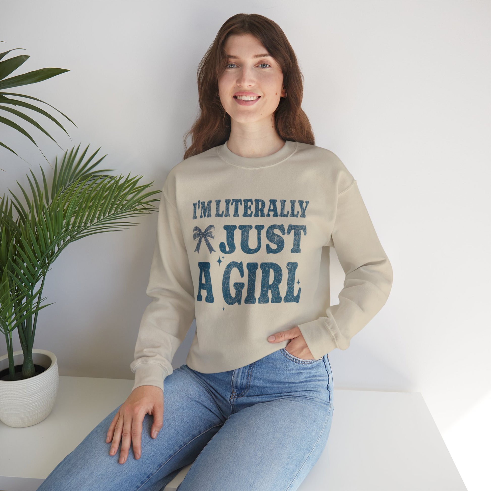 Literally Just a Girl Sweatshirt Sand