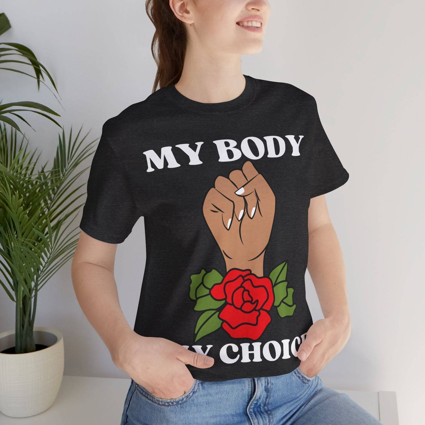My Body, My Choice T-Shirt Dark Grey Heather
