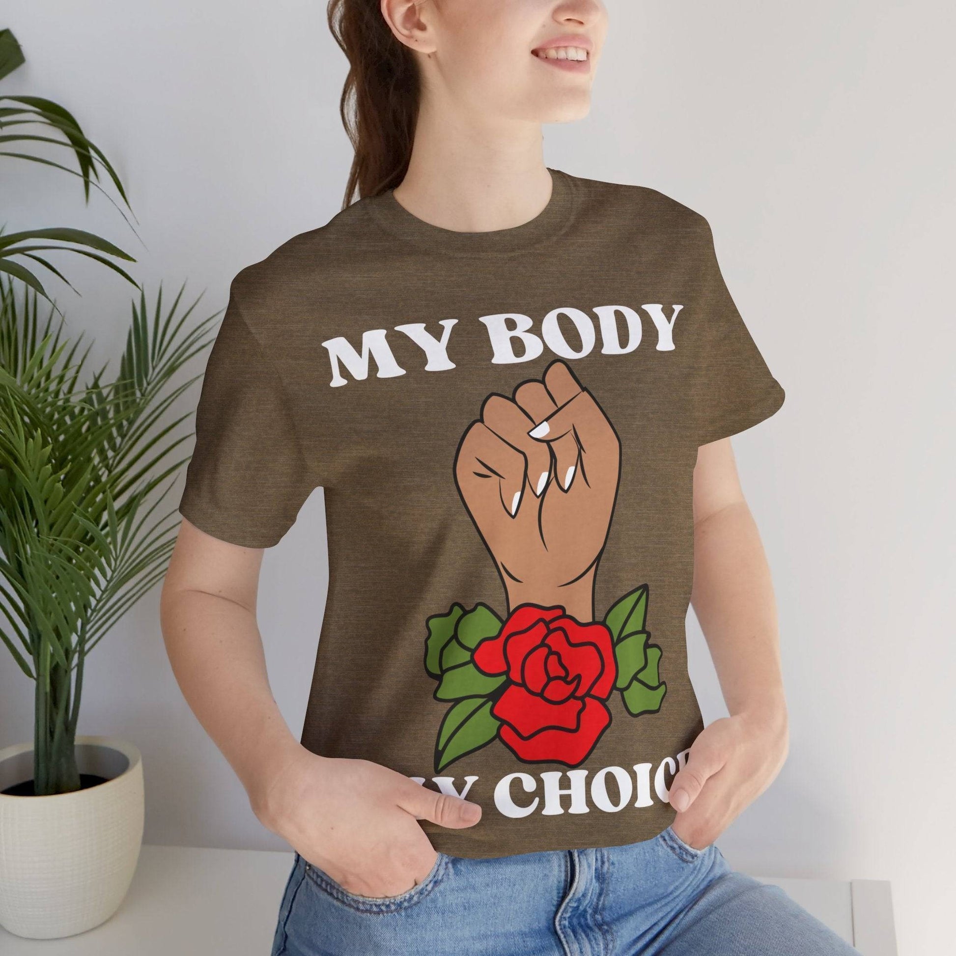 My Body, My Choice T-Shirt Heather Olive
