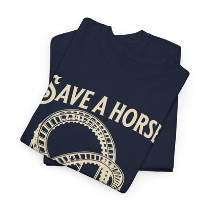 Save a Horse Ride an Emotional Rollercoaster T-shirt