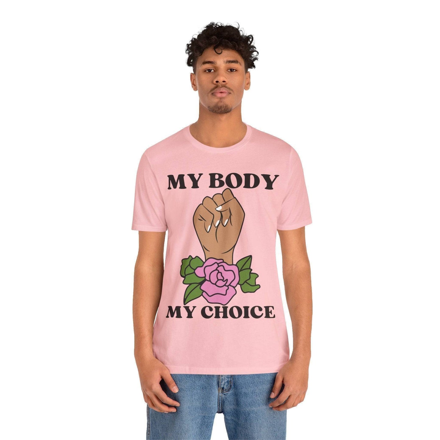 My Body, My Choice T-Shirt