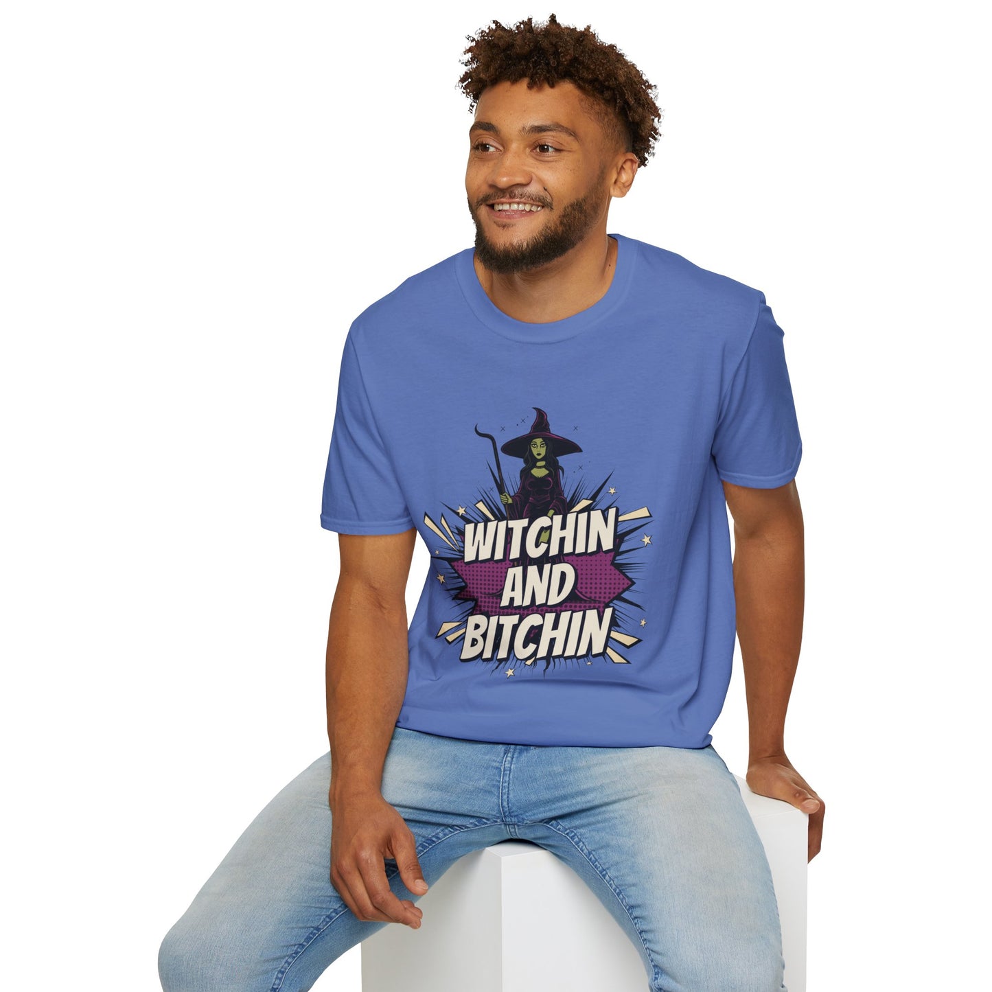 Witchin and Bitchin T-Shirt