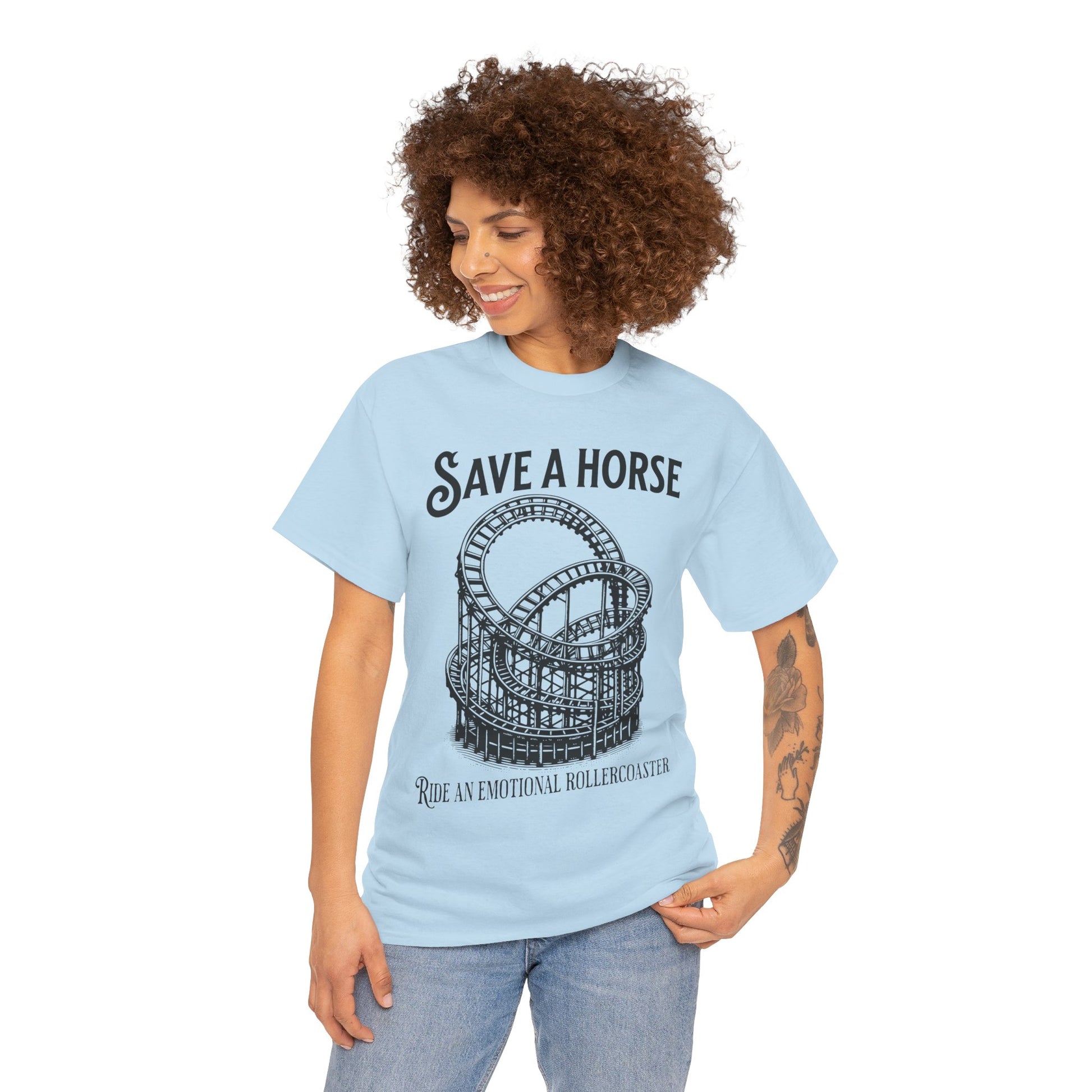 Save a Horse Ride an Emotional Rollercoaster T-shirt