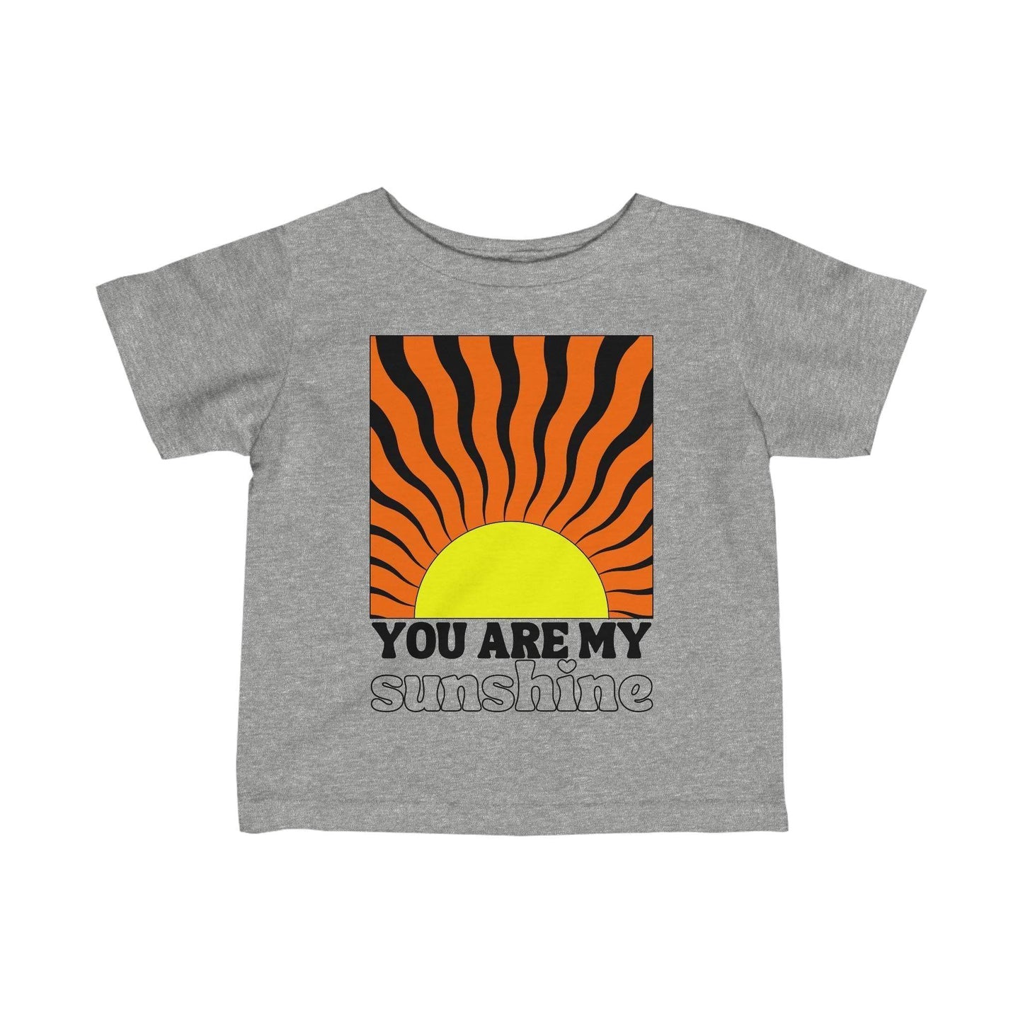 You are My Sunshine Infant T-Shirt Heather