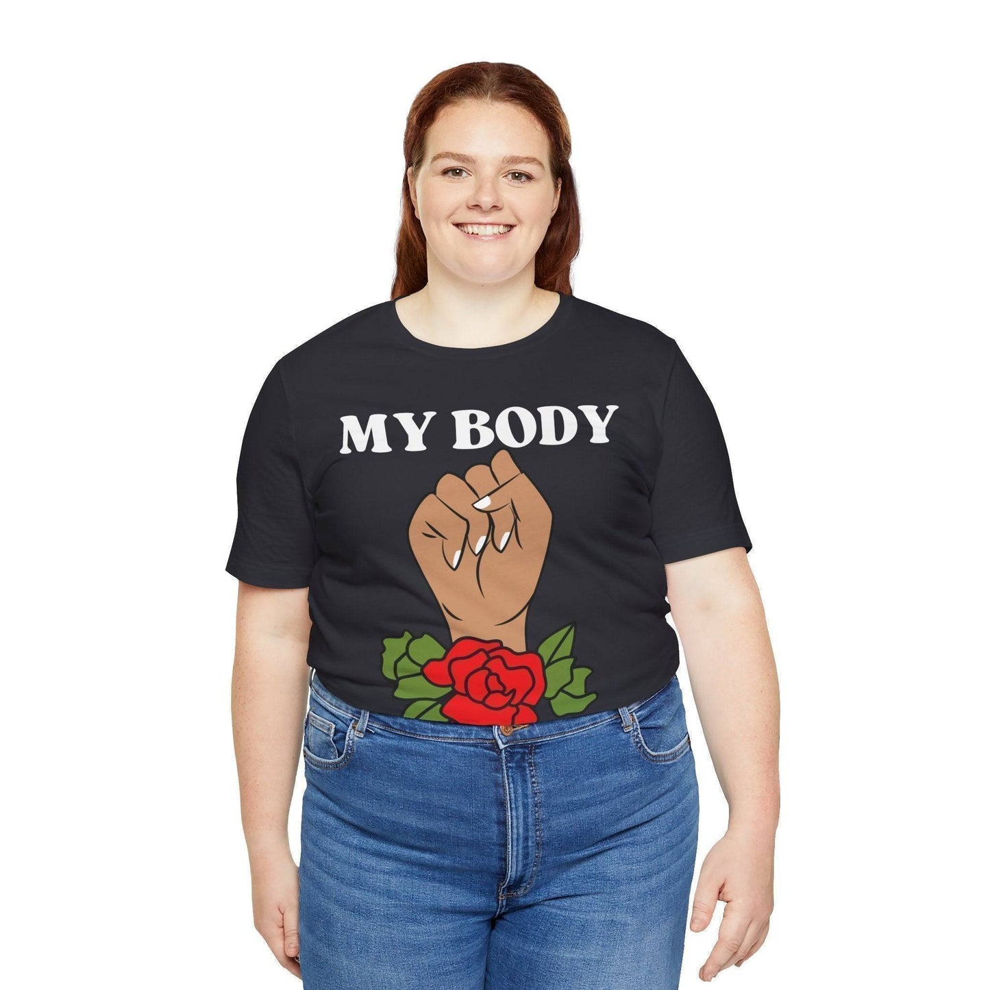 My Body, My Choice T-Shirt