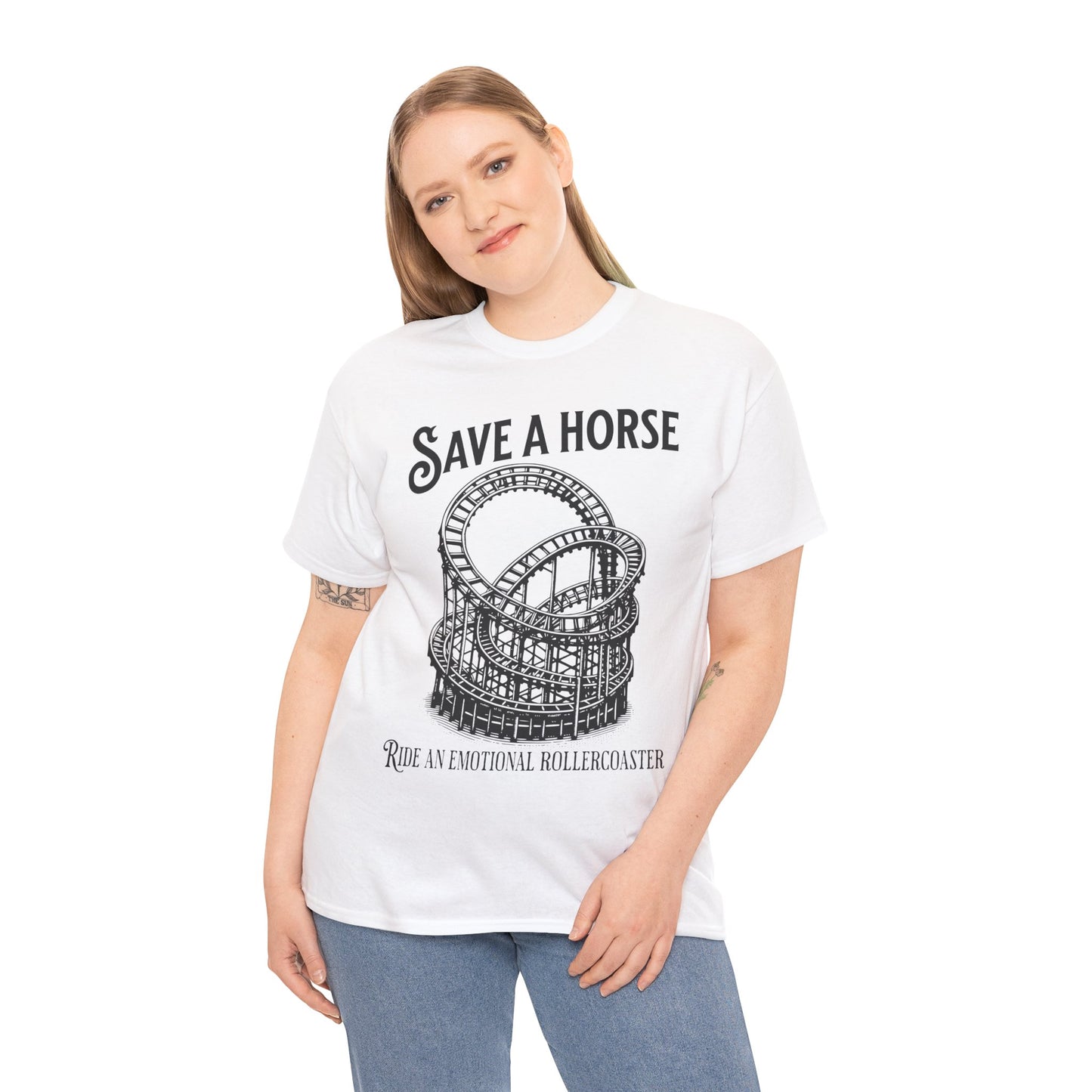 Save a Horse Ride an Emotional Rollercoaster T-shirt White