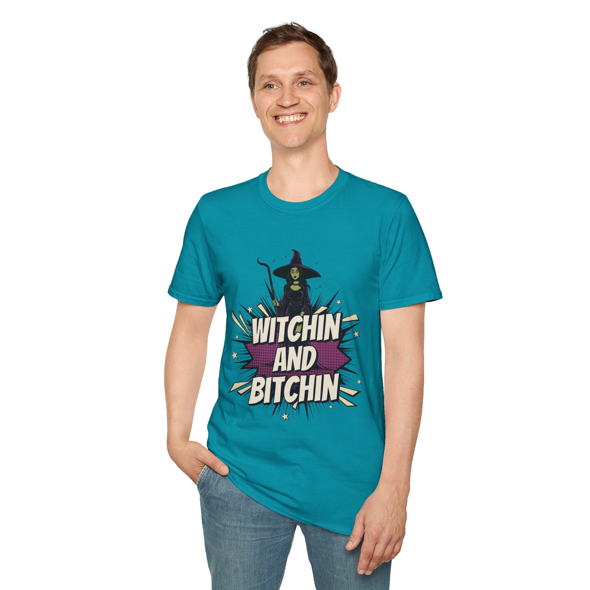 Witchin and Bitchin T-Shirt