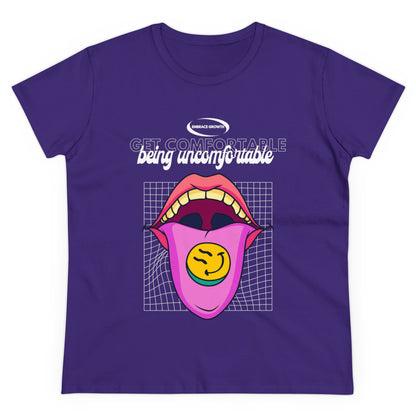 Get Comfortable Being Uncomfortable T-Shirt