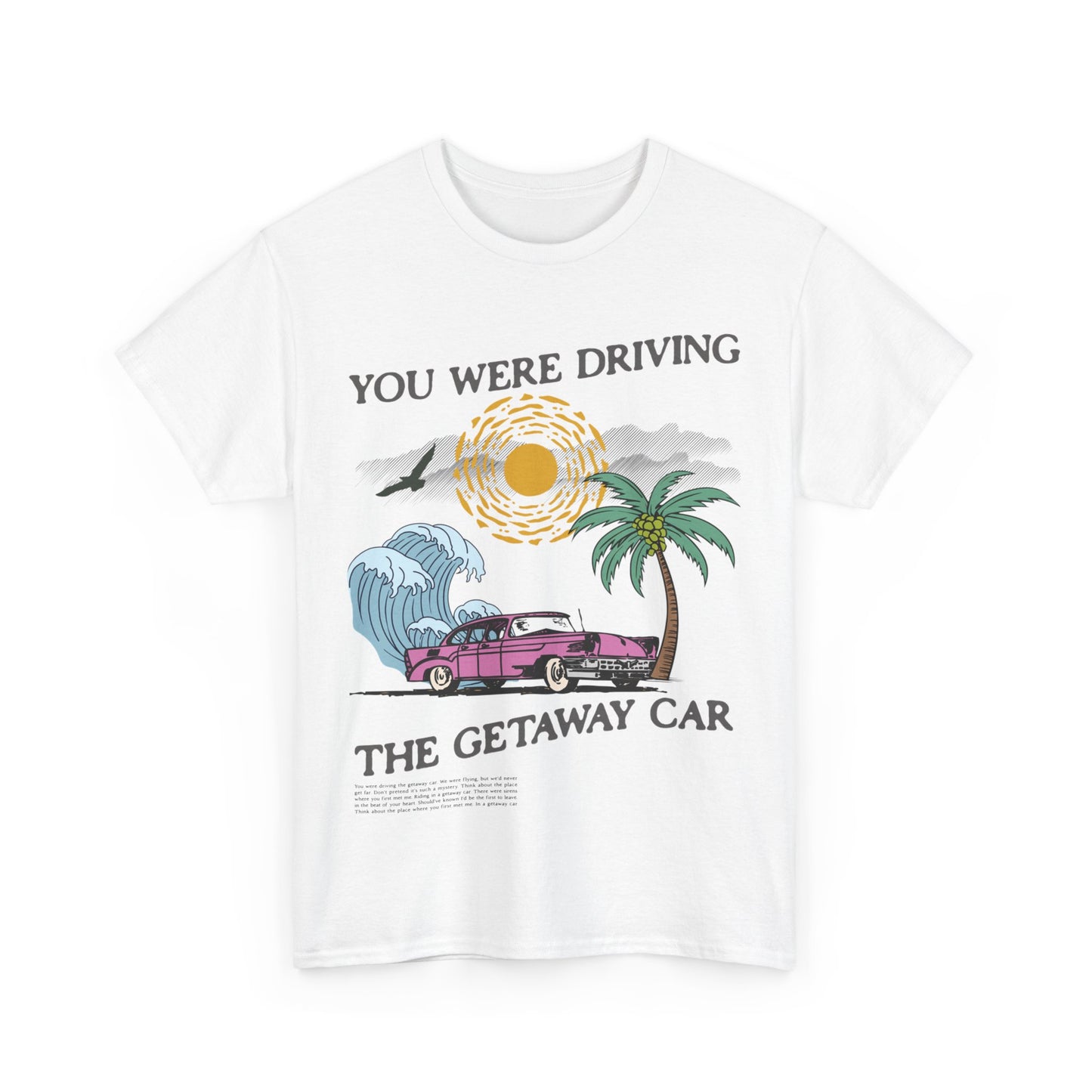 Taylor Swift Getaway Car T-Shirt