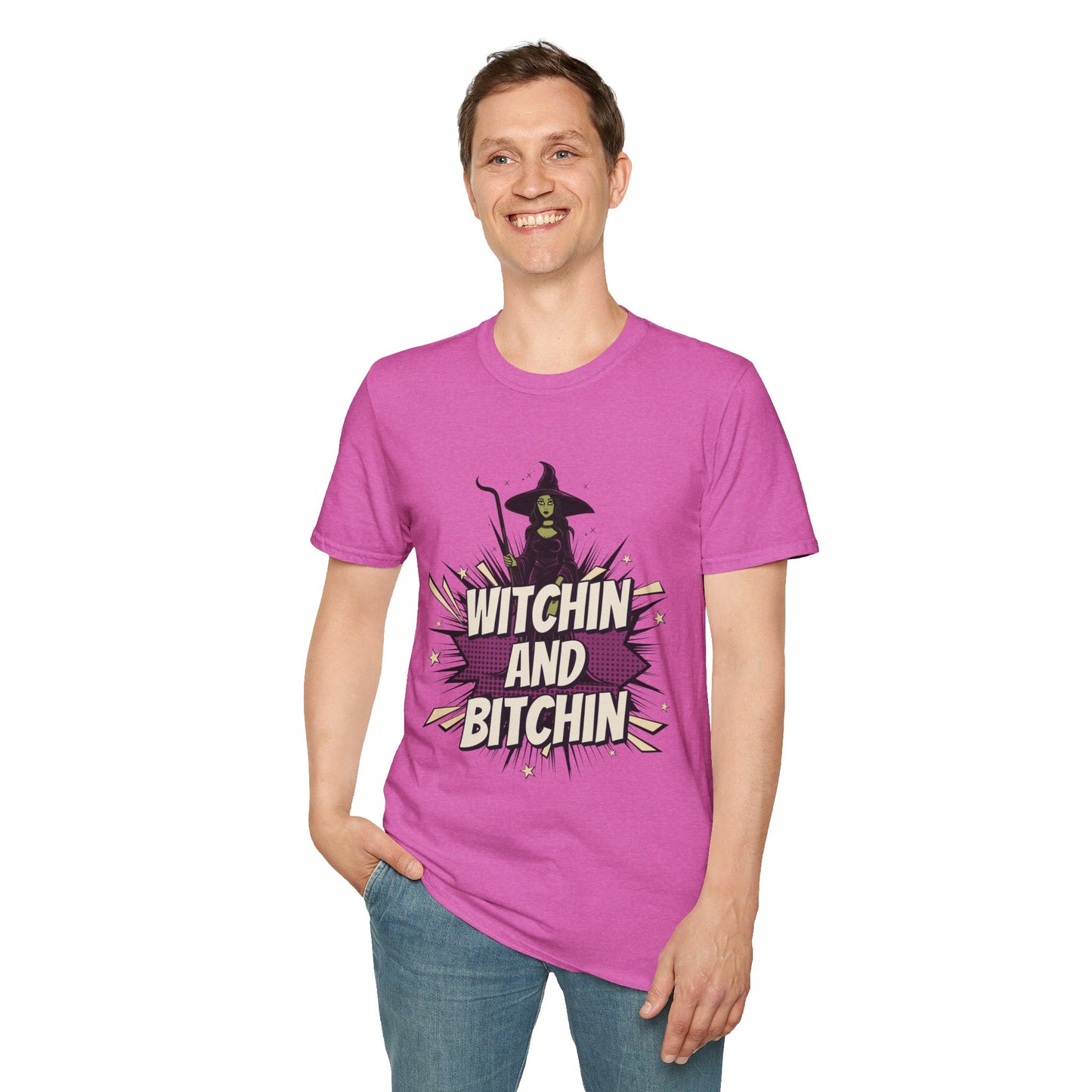 Witchin and Bitchin T-Shirt