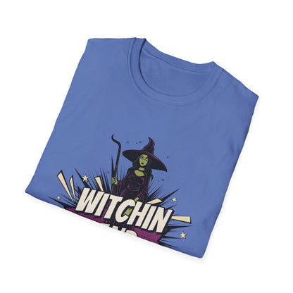 Witchin and Bitchin T-Shirt