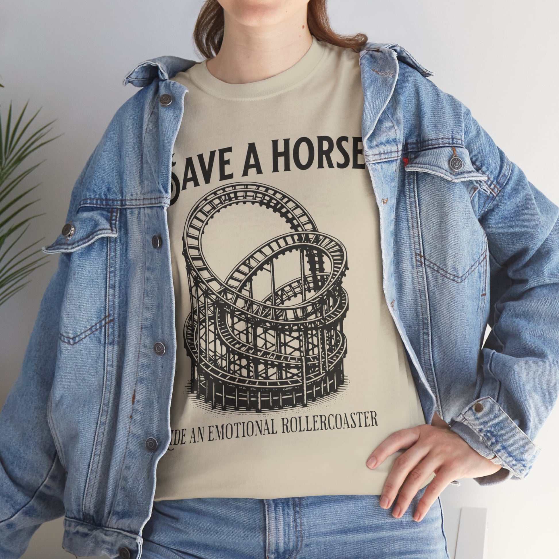 Save a Horse Ride an Emotional Rollercoaster T-shirt