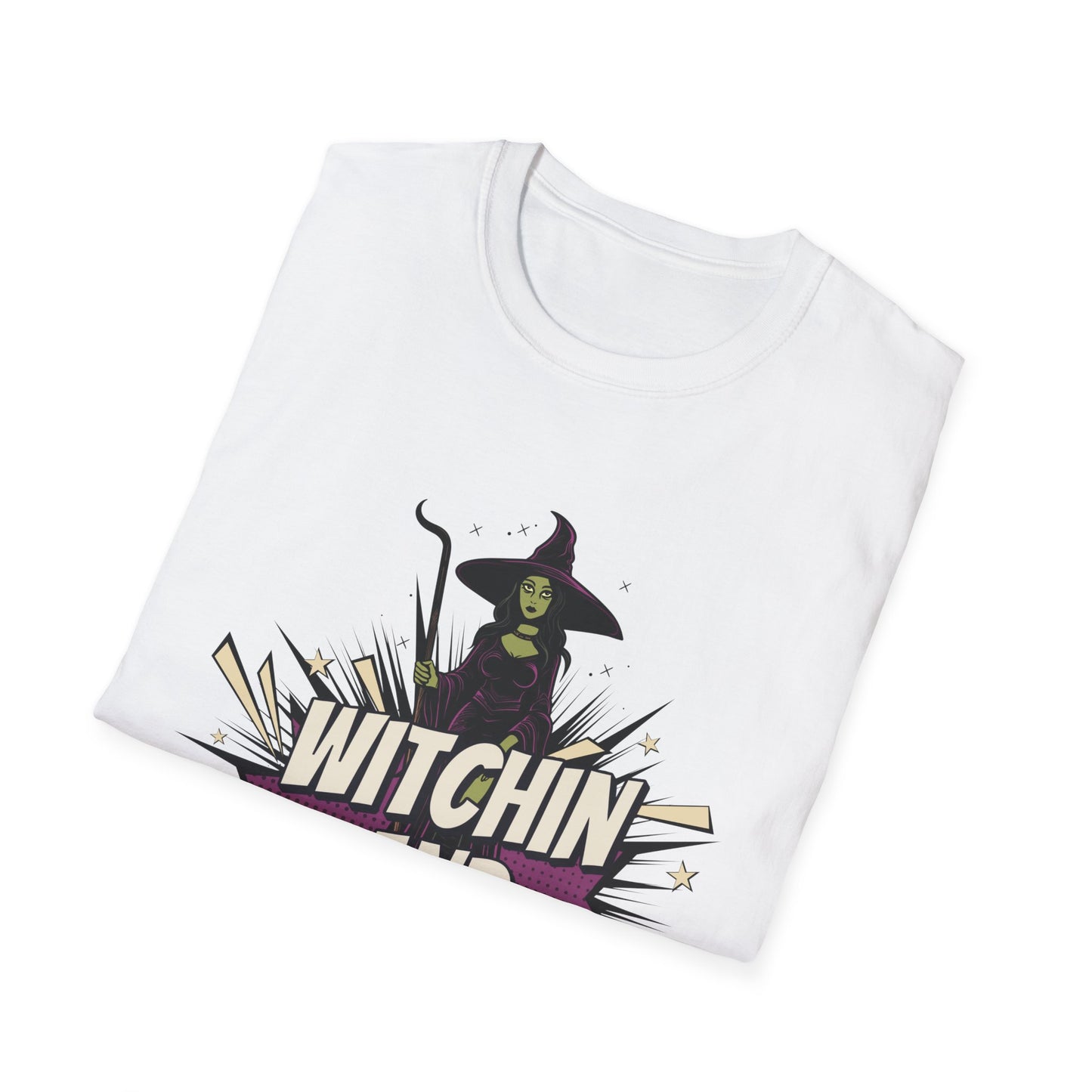 Witchin and Bitchin T-Shirt