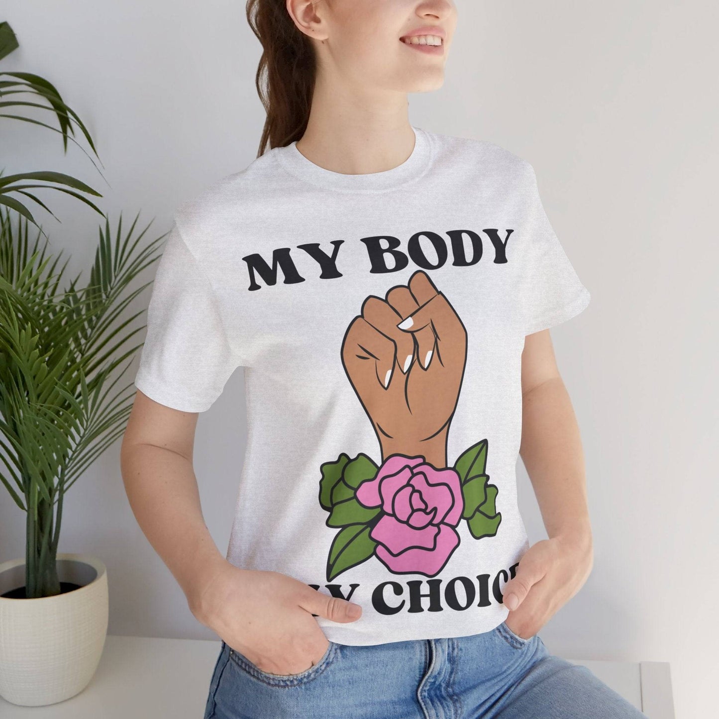 My Body, My Choice T-Shirt