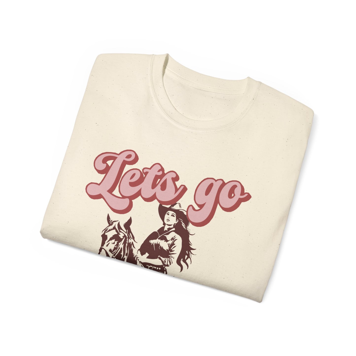 Let's Go Girls T-Shirt