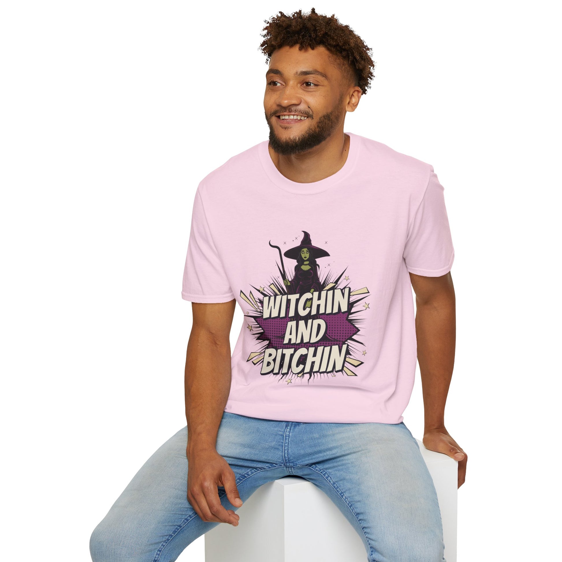 Witchin and Bitchin T-Shirt