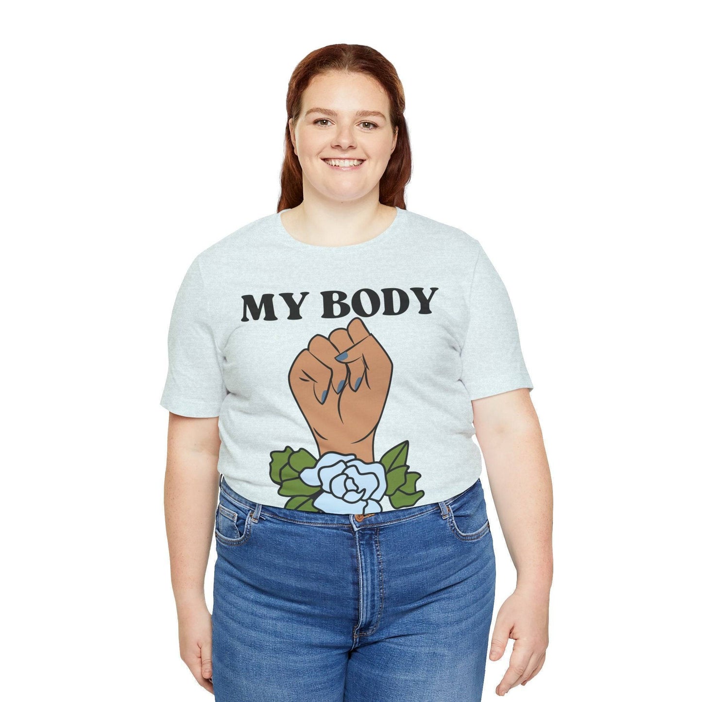 My Body, My Choice T-Shirt