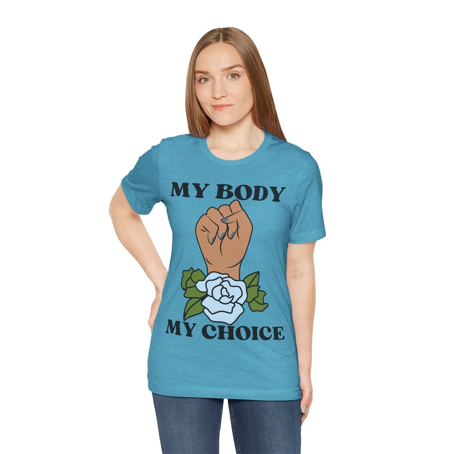 My Body, My Choice T-Shirt