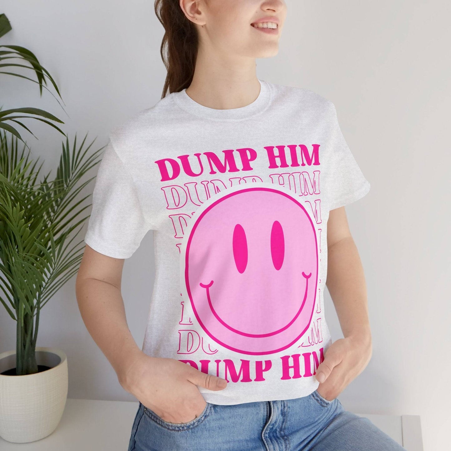 Dump Him T-Shirt Ash