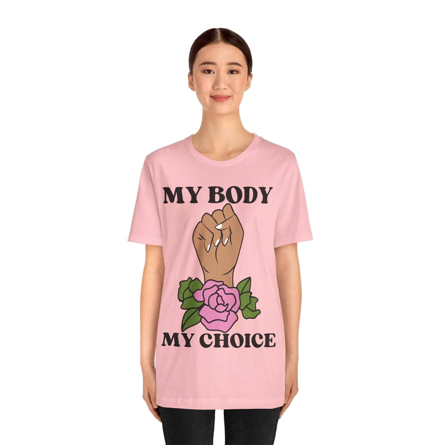 My Body, My Choice T-Shirt