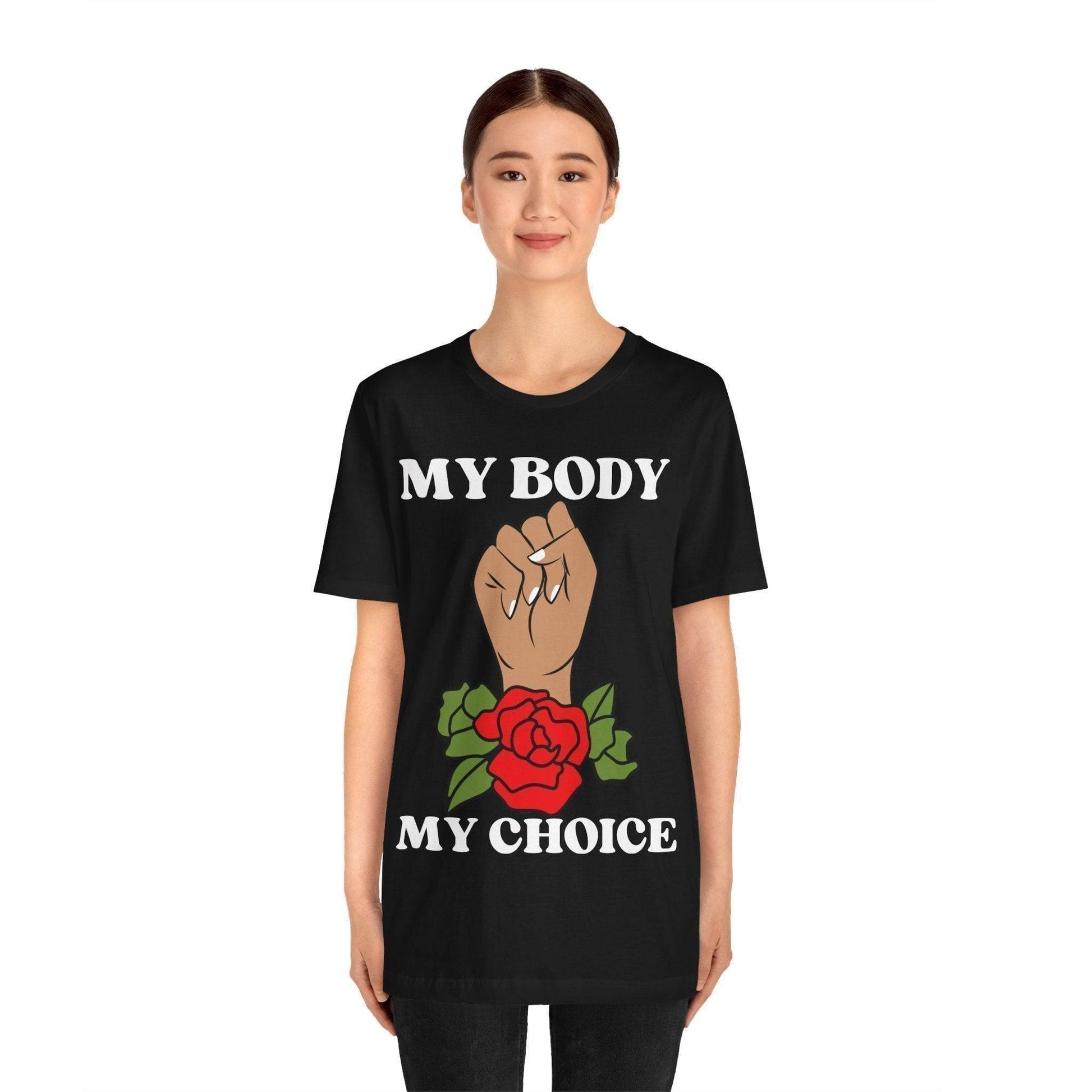 My Body, My Choice T-Shirt