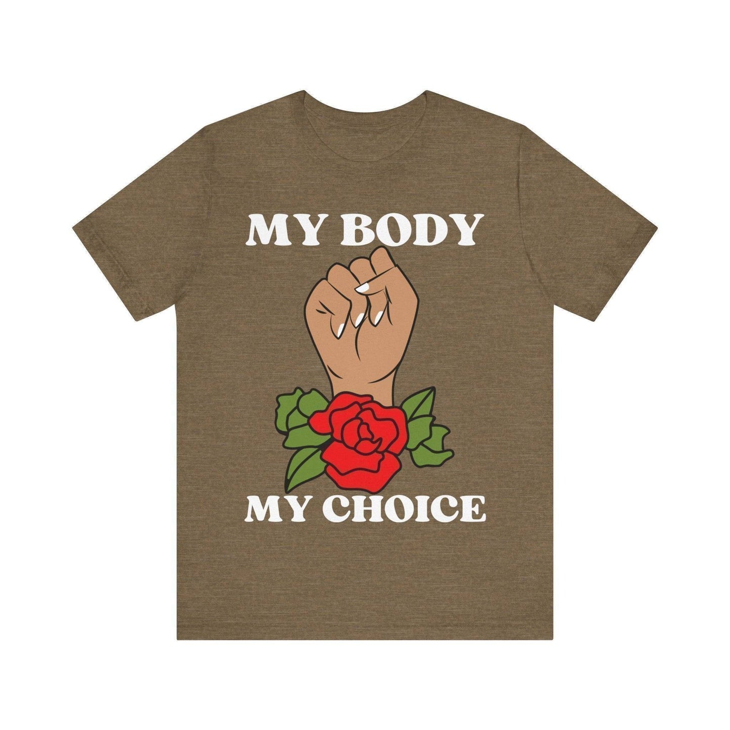 My Body, My Choice T-Shirt