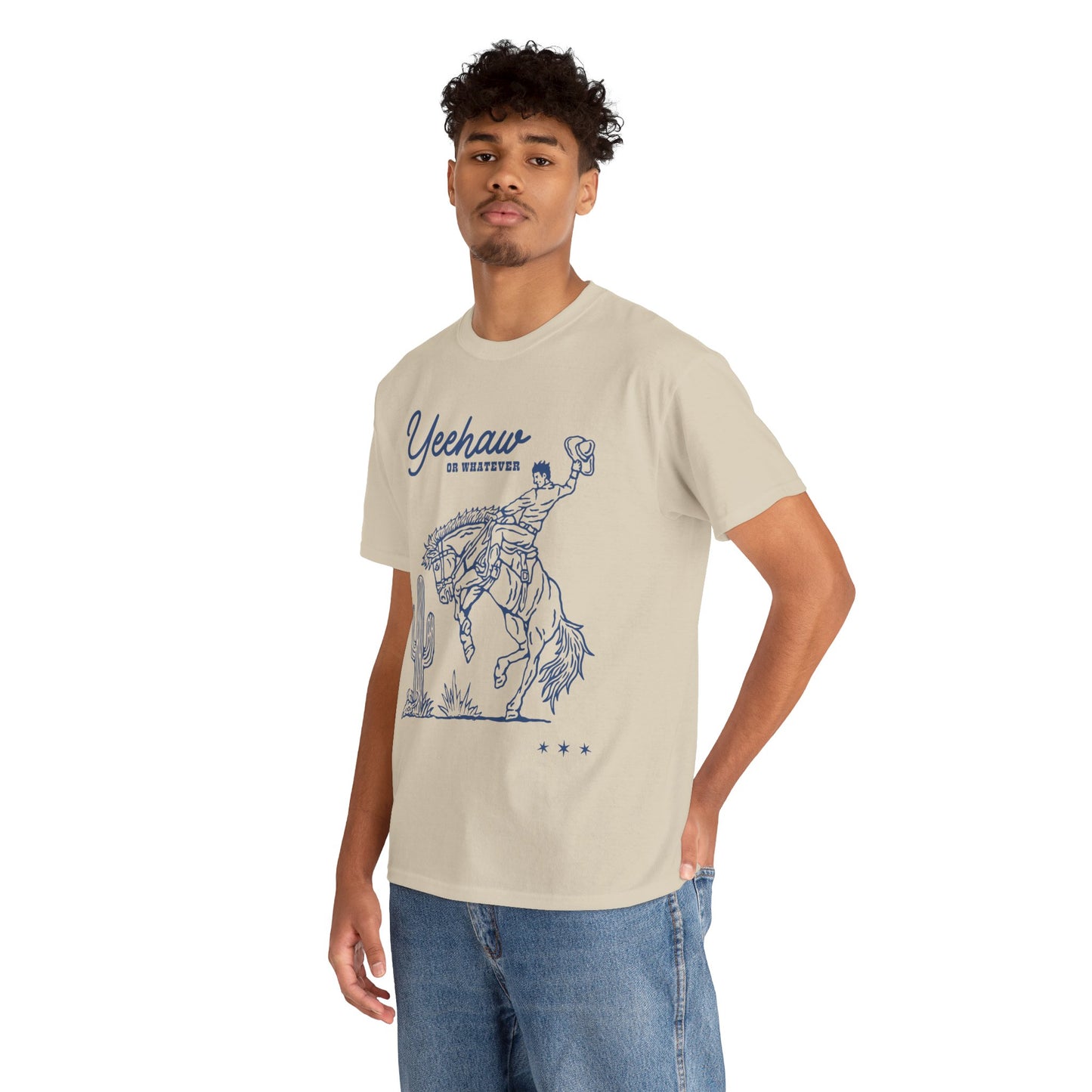 Yeehaw or Whatever T-Shirt