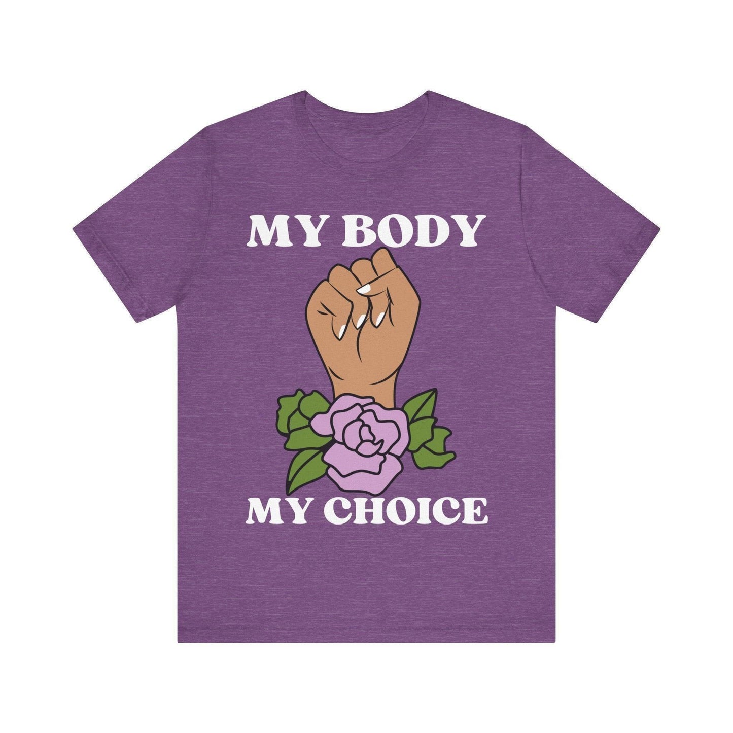 My Body, My Choice T-Shirt