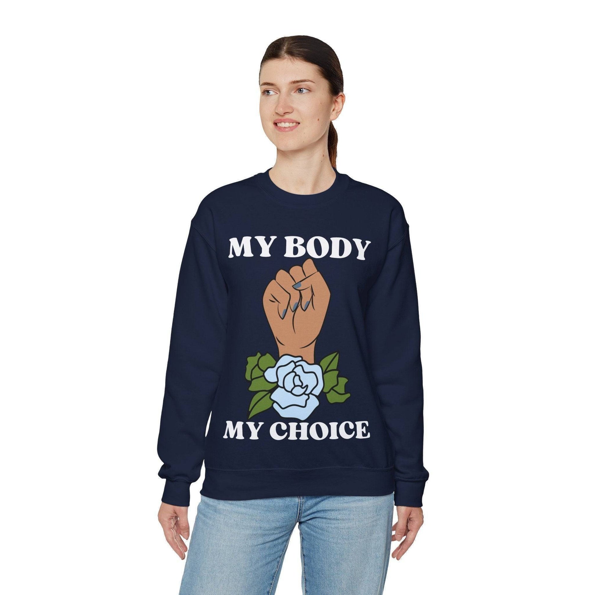 My Body, My Choice Crewneck Sweatshirt