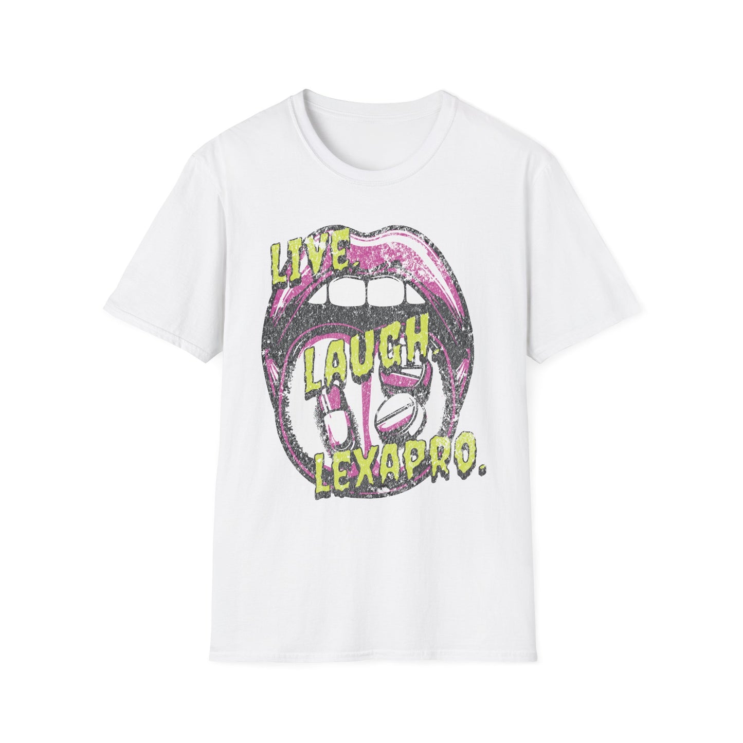 Live Laugh Lexapro | Unisex Softstyle T-Shirt