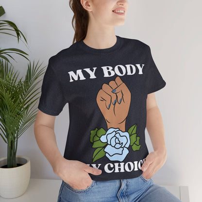My Body, My Choice T-Shirt Heather Navy