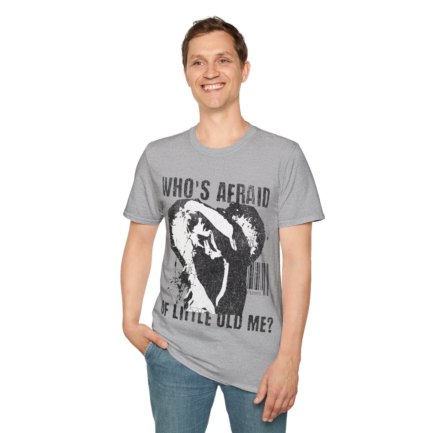 Who's Afraid of Little Old Me? T-Shirt