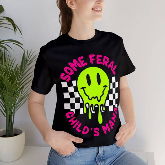 Some Feral Child's Mama T-Shirt Black