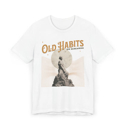 Old Habits Die Screaming T-Shirt White