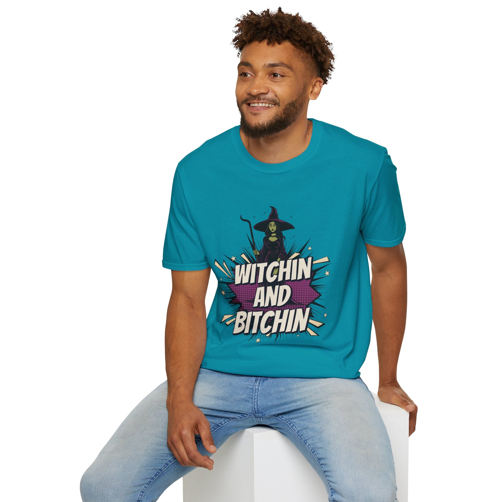 Witchin and Bitchin T-Shirt