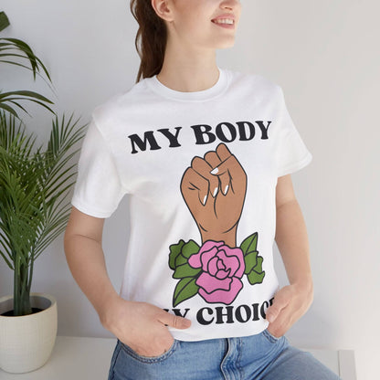 My Body, My Choice T-Shirt Ash 3XL