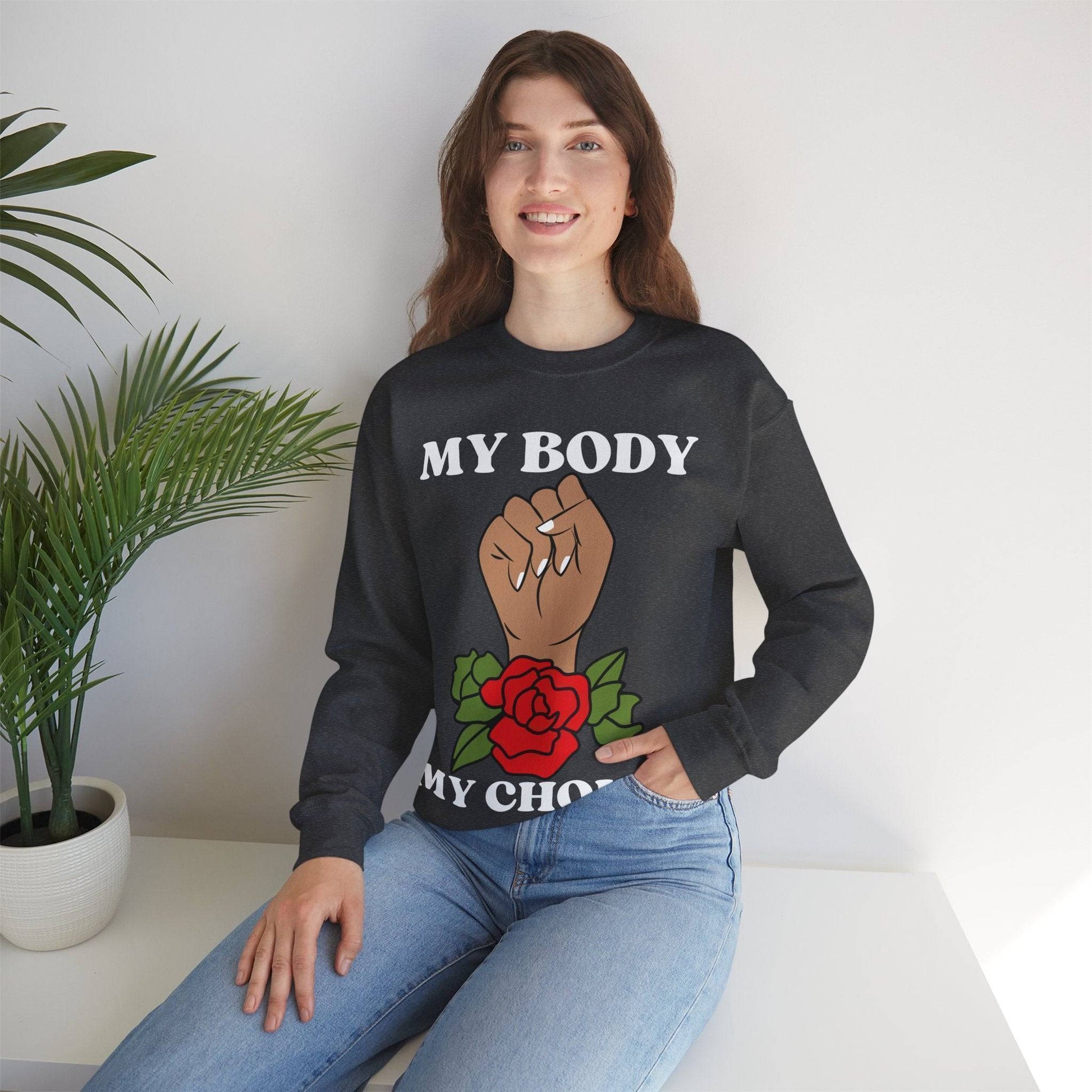 My Body, My Choice Crewneck Sweatshirt Dark Heather