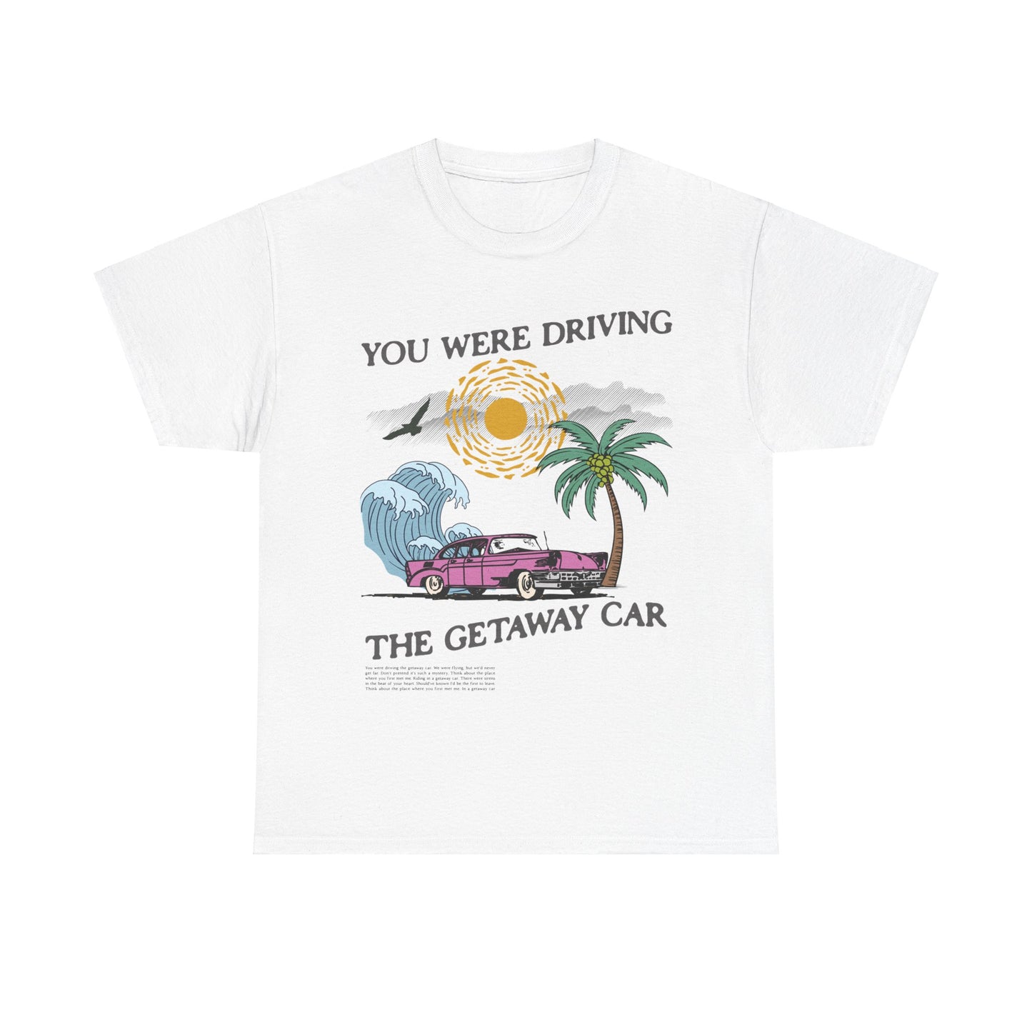 Taylor Swift Getaway Car T-Shirt