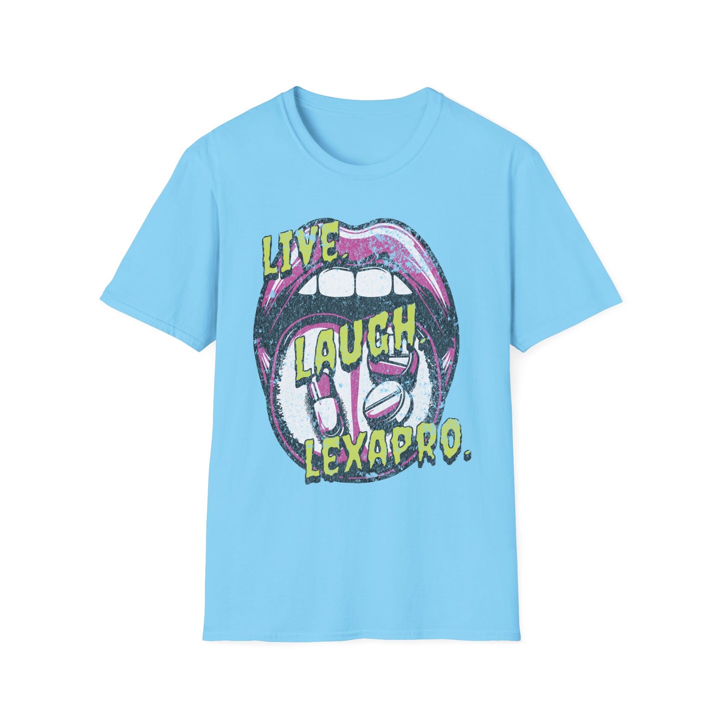 Live Laugh Lexapro | Unisex Softstyle T-Shirt