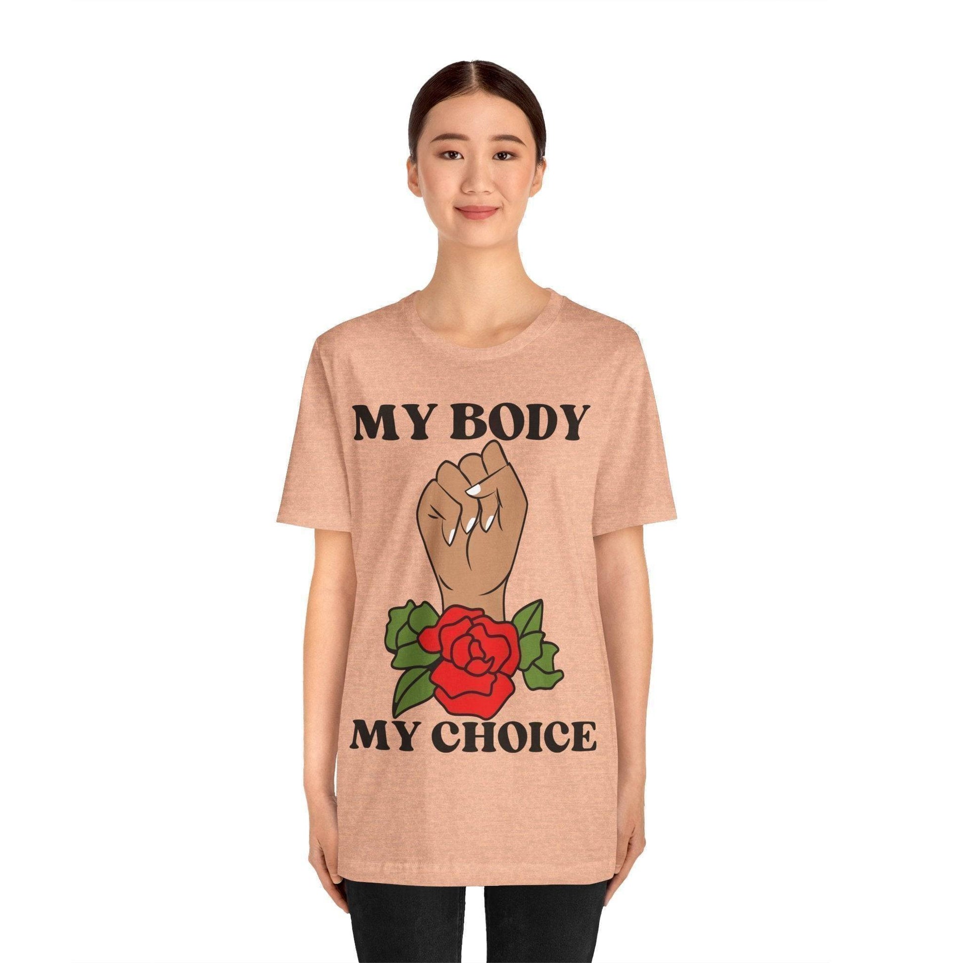 My Body, My Choice T-Shirt