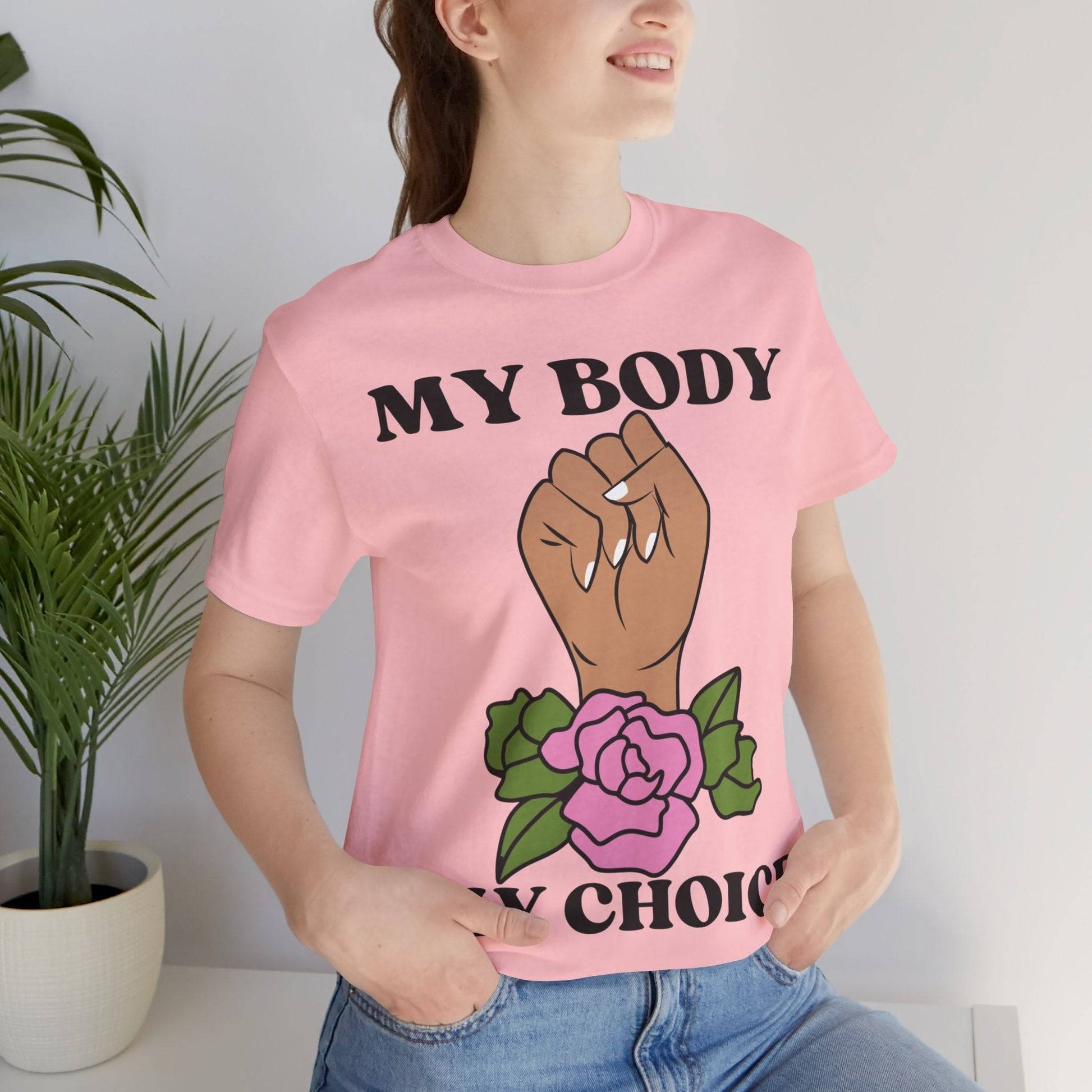 My Body, My Choice T-Shirt Pink