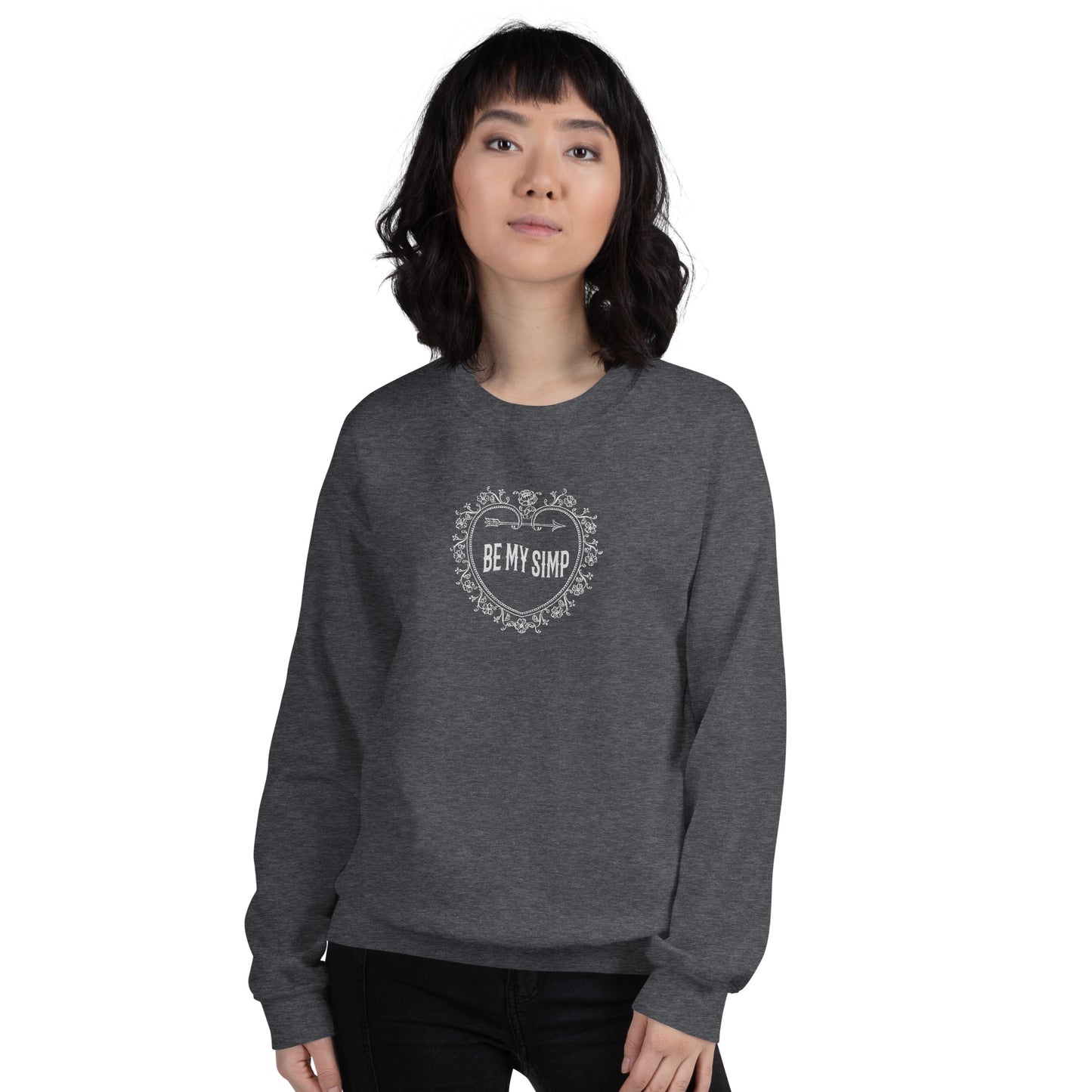 Be My Simp Embroidered Sweatshirt Dark Heather