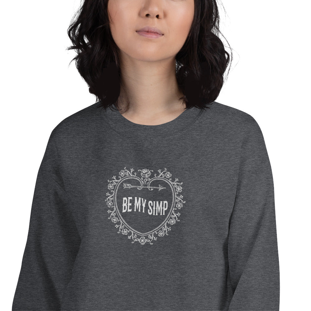 Be My Simp Embroidered Sweatshirt