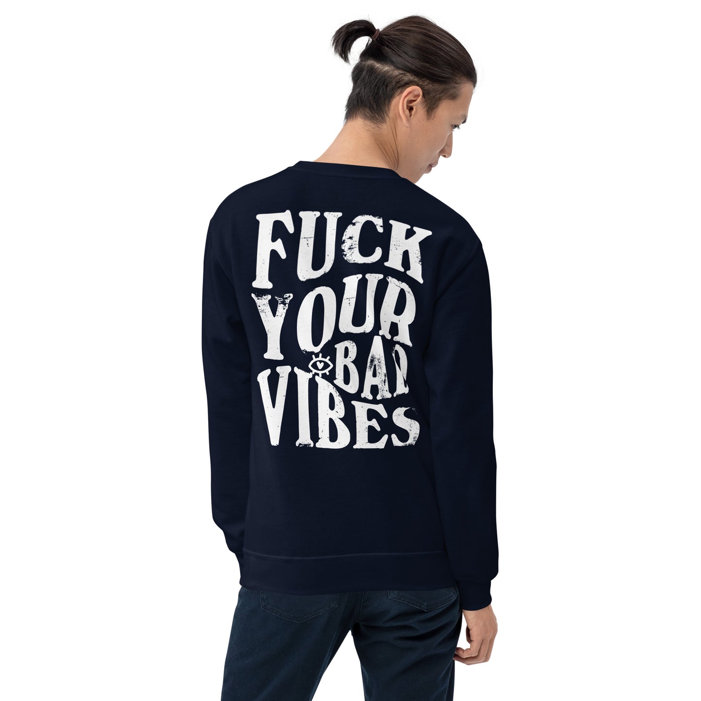 Fuck Your Bad Vibes Embroidered Sweatshirt Navy