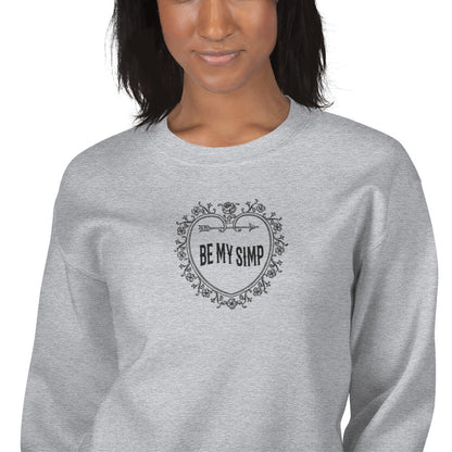 Be My Simp Embroidered Sweatshirt