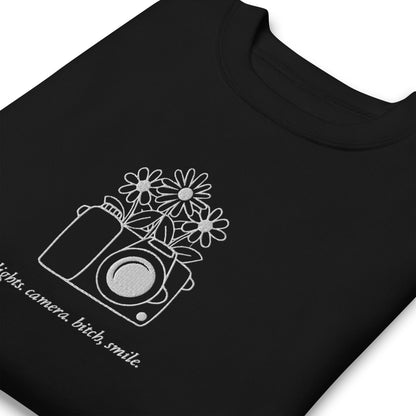 Lights, Camera, Bitch Smile. Embroidered Sweatshirts Black